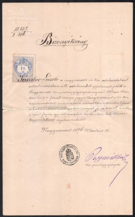 1896 A nagyváradi m. kir. adóhivatali bizonyítvány sikeres vizsgáról és az állás betöltésének alkalmasságáról, fejléces papíron, 1 ft okmánybélyeggel, kis szakadással.