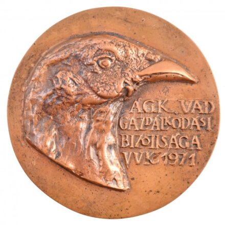 1971. 'Á.G.K. Vadgazdálkodási Bizottsága - VVK 1971' egyoldalas Br emlék plakett (116mm) T:2 patina, kis ph, ragasztónyom a hátoldalon