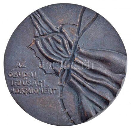 ~1970-1980. 'Az Óbudai Ifjúsági Mozgalomért / Adományozza a Magyar Kommunista Ifjúsági Szövetség III. kerületi bizottsága - Magyar Úttörők Szövetsége III. kerületi elnöksége' öntött, kétoldalas bronz emlékérem, eredeti