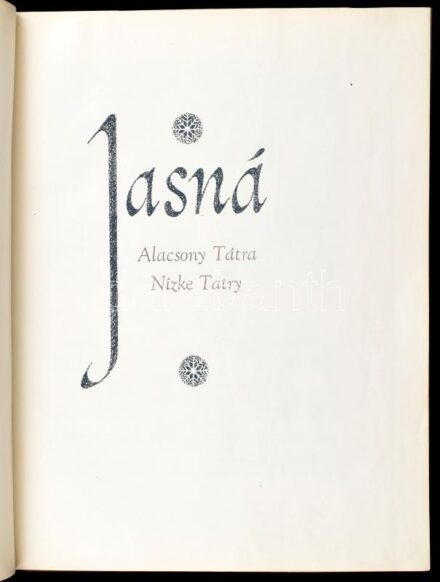 Jasná. Alacsony-Tátra / Nízke Tatry. Prag, 1954. Kiadói egészvászon kötés, kopottas állapotban.