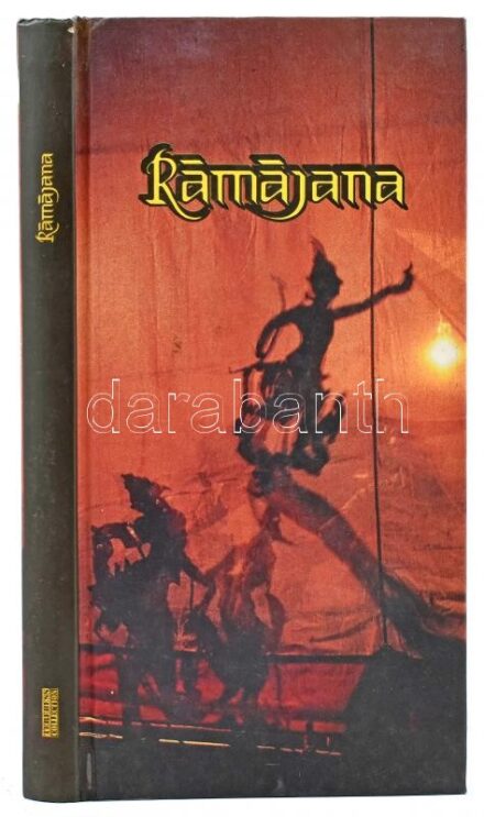 Rámájana. Ford., az utószót és a jegyzeteket írta: Vekerdi József. Bp.,(1997),Terebess. Kiadói kartonált papírkötés, kis kopásnyomokkal a borítón.