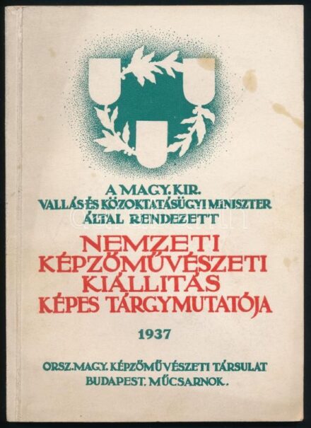 Nemzeti Képzőművészeti Kiállítás Képes Tárgymutatója. Budapest, 1937, Országos Magyar Képzőművészeti Társulat. Kiadói papírborító. Fekete-fehér képekkel, többek közt Aba-Novák Vilmos, Bernáth Aurél, Egry József, Márffy