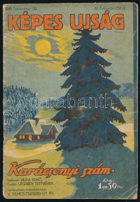 1918 Képes Újság IV. évfolyamának 52. száma, karácsonyi szám, 74p