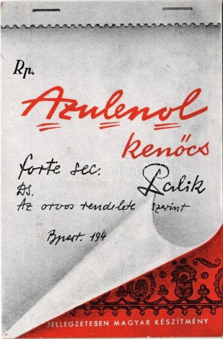 Rp. Azulenol kenőcs jellegzetesen magyar készítmény. Palik és Társai gyógyszer- és vegyészeti gyár kft. reklám / Hungarian medicine advertisement