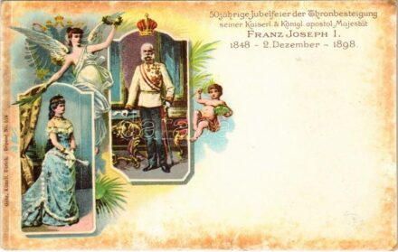 1848-1898 (Vorläufer) 50 jährige Jubelfeier der Thronbesteigung seiner Kaiserl. & Königl. apostol. Majestät Franz Josef / Ferenc József uralkodásának 50. évfordulója, Sissi / Franz Joseph's 50th anniversary of reign. Künzli No.