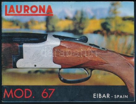 cca 1967 Laurona Mod. 67 sörétes vadászpuska, képekkel illusztrált, angol nyelvű ismertető prospektus