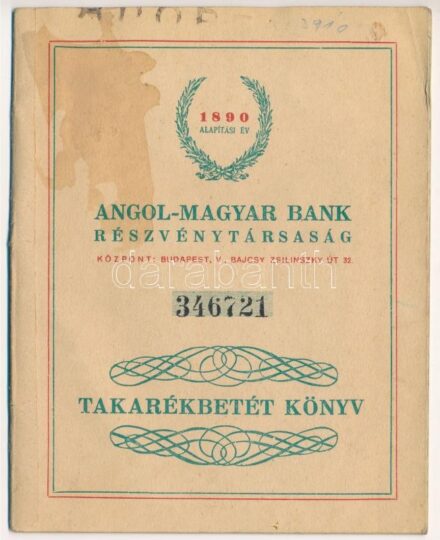 1946. 'Angol-Magyar Bank Részvénytársaság' betétkönyve, bejegyzéssel