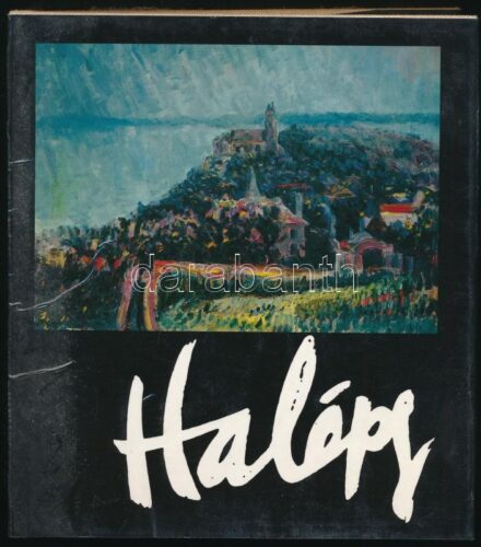 Halápy Lili: Halápy János. A szerző által DEDIKÁLT példány. Bp., 1987, Révai. Szerzői kiadás. Kiadói egészvászon-kötés, kiadói papír védőborítóban.