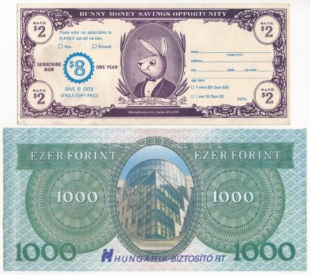~1990. 'Hungária Biztosító Zrt.' 1000Ft reklámpénz + Amerikai Egyesült Államok DN 'Bunny Money Savings Opportunity' bankjegy formájú előfizetési kedvezmény kupon T:I-,III