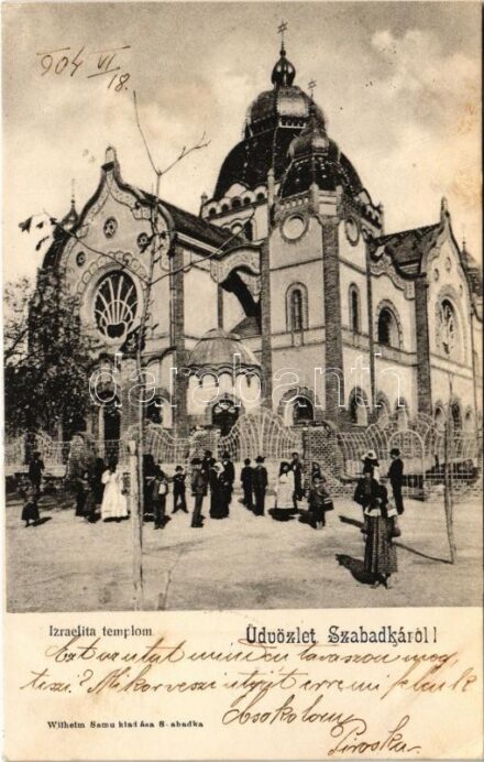 1904 Szabadka, Subotica; Izraelita templom, zsinagóga. Wilhelm Samu kiadása / synagogue (EK)
