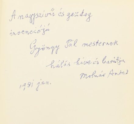 Molnár Antal: A zene birodalmából. A szerző, Molnár Antal (1890-1983) zenetörténész, esztéta, brácsaművész által Gyöngy Pál (1902-1990) zeneszerző, dalszerző részére DEDIKÁLT példány. Bp., 1979., Gondolat. Kiadói