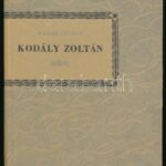 Eösze László: Kodály Zoltán. Gyöngy Pál (1902-1990) zeneszerző, dalszerző részére DEDIKÁLT példány. Bp., 1967. Gondolat. Kiadói papaírkötésben