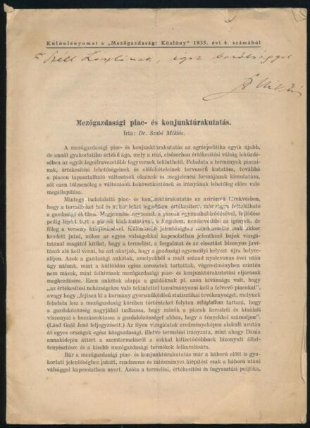 Szabó Miklós 3 műve, a szerző által DEDIKÁLT példány: 'Éden.' A települőszövetkezetek mintaképe. Bp., 1932., Stephaneum, foltos, 12+2 p. A mezőgazdasági termékek standardizálása. Különlenyomat. Bp.,1933,'Pátria', kissé