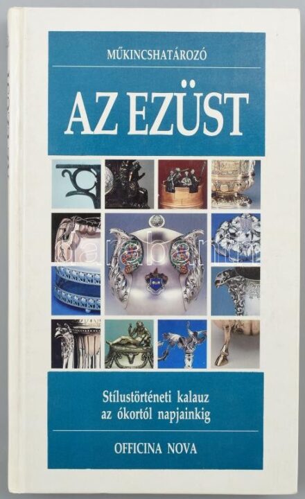 Sergio Coradeschi: Az ezüst. Ford.: Sándor Lavínia. Műkincshatározó. Bp., 1998, Magyar Könyvklub-Officina Nova. Gazdag képanyaggal illusztrálva. Kiadói kartonált papírkötés.