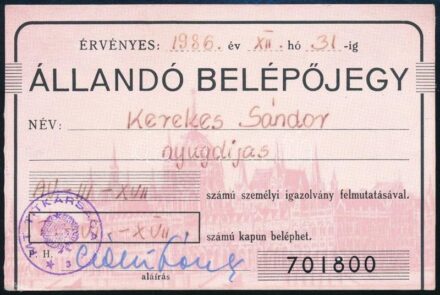 cca 1980-1990 Állandó belépő a Parlament épületébe