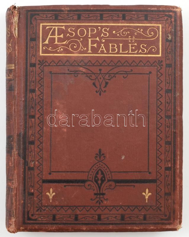 Godolphin, Mary: Aesop's Fables in Words of One Syllable. With Coloured Illustrations. Sixth Edition. London-Paris-New York, é.n., Cassell, Petter, Galpin & Co., 174+(6) p. + 6 t. (színes képtáblák). Angol nyelven. Kiadói aranyozott, - Image 3