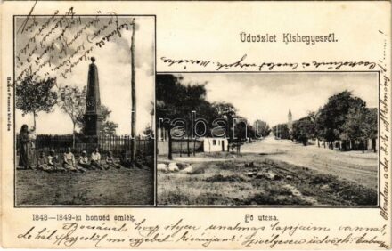 Kishegyes, Mali Idos; Fő utca, 1848-1849-es honvéd emlékmű a Kishegyes határában vívott csata emlékére. Halász Ferencz kiadása / main street, monument of the Hungarian Revolution of 1848 (EK)