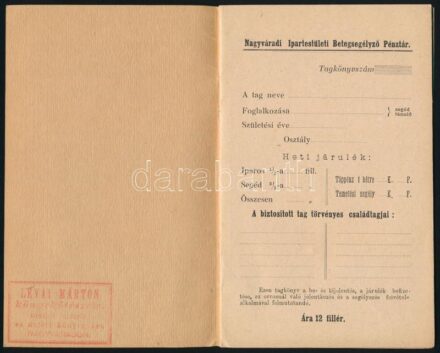 cca 1900 Nagyváradi Betti Nagyváradi ipartestületi betegsegélyező Pénztár tagsági könyve 18p