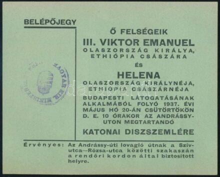 1937 III. Viktor Emánuel olasz király látogatására tartott katonai díszszemle belépőjegye