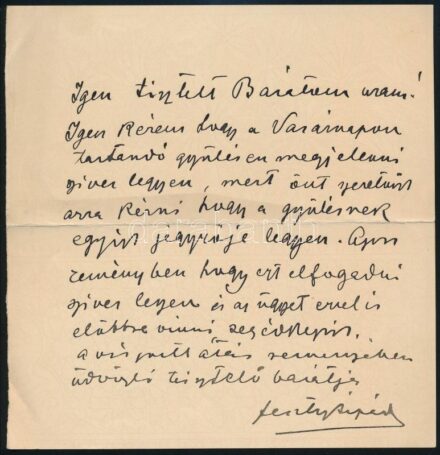 cca 1900 Feszty Árpád (1856-1914) festőművész autográf sorai Kézdi-Kovács Lászlónak (1864-1942), melyben megkéri,hogy vegyen részt egy gyűlésen és legyen a gyűlés jegyzője.