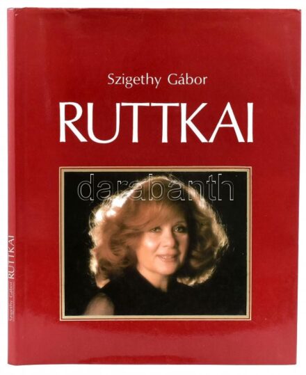 Szigethy Gábor: Ruttkai. Bp, 1987, Terra-Kossuth Nyomda. Gazdag képanyaggal illusztrálva. Kiadói egészvászon-kötés, kiadói papír védőborítóban.