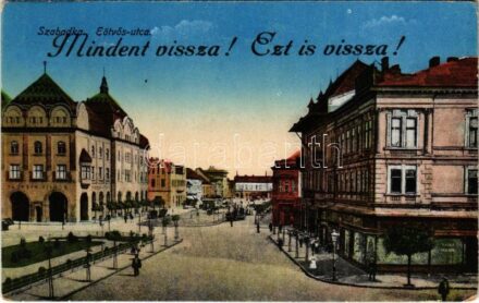 Szabadka, Subotica; Eötvös utca, Taussig Vilmos üzlete. 'Mindent vissza! Ezt is vissza!' irredenta propaganda / street view, shop, Hungarian irredenta propaganda (EK)