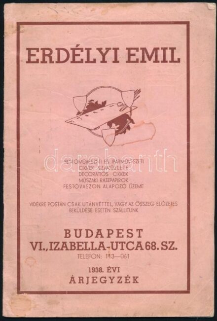1938 Erdélyi Emil festőművészeti és iparművészeti cikkek szaküzlete Bp., 1938. évi árjegyzék, katalógus. Rákospalota, Don Bosco-ny., 36 p. Tűzött papírkötés, kissé foltos borítóval.