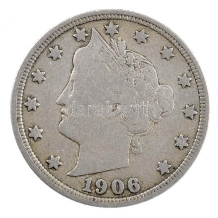Amerikai Egyesült Államok 1906. 5c Cu-Ni 'Liberty Nickel' T:3 USA 1906. 5 Cents Cu-Ni 'Liberty Nickel' C:F Krause KM#112