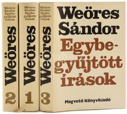 Weöres Sándor: Egybegyűjtött írások. I-III. köt. Bp., 1975, Magvető. Kiadói egészvászon-kötés, kiadói papír védőborítóban.