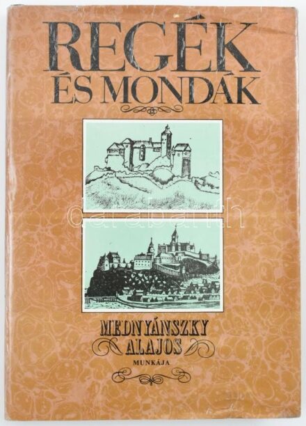 Mednyánszky Alajos: Regék és mondák. Válogatta: Fried István és Hana Ferková. Bp.,1983, Európa. Kiadói egészvászon-kötés, kiadói papír védőborítóban.