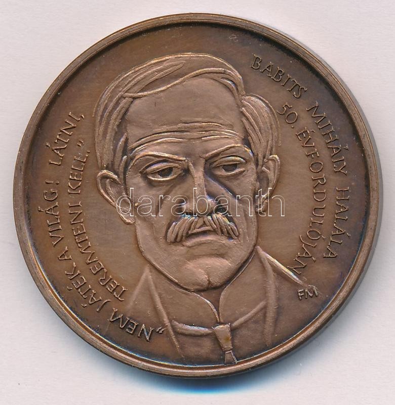 Fritz Mihály (1947-) 1991. 'MÉE Szekszárd - Szeged / Babits Mihály halálának 50. évfordulóján' kétoldalas bronz emlékérem (42,5mm) T:1- Adamo SZ1