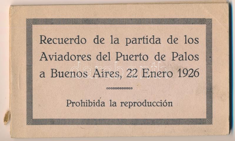 Recuerdo de la partida de los Aviadores del Puerto de Palos a Buenos Aires, 22 Enero 1926 / Plus Ultra Dornier Do J flying boat the first transatlantic flight between Spain and South America in January 1926 with a crew of Spanish aviators / Plus