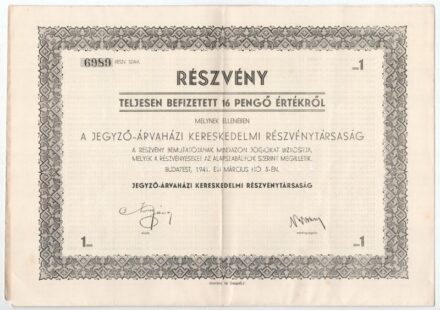 1941. 'A Jegyző-Árvaházi Kereskedelmi Részvénytársaság' részvénye 16P-ről, szelvényekkel T:II