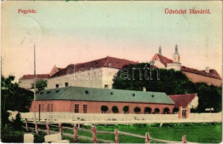 1910 Illava, Illau, Ilava; fegyház, börtön. Fogyasztási Szövetkezet kiadása / prison (fl)