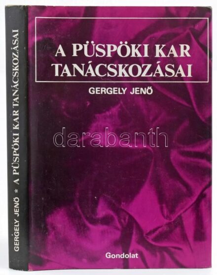 Gergely Jenő: A püspöki kar tanácskozásai. A magyar katolikus püspökök konferenciáinak jegyzőkönyveiből, 1919-1944. Bp., 1984., Gondolat. Kiadói egészvászon-kötés, kiadói papír védőborítóban.