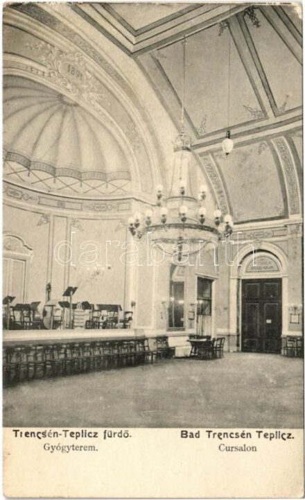 Trencsénteplic, Trencianske Teplice; Gyógyterem, belső. Wertheim Zsigmond kiadása / Cursalon / spa, bath, interior (ázott / wet damage)