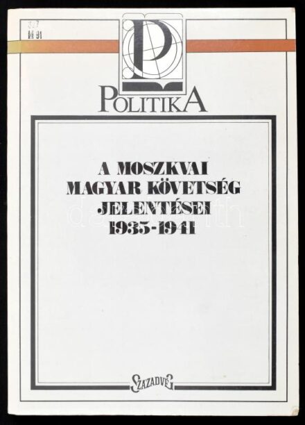 A moszkvai magyar követség jelentései 1935-1941. A dokumentumokat válogatta, a jegyzeteket és a névmutatót összeállította: Peter Pastor. Juhász Gyula előszavával. Bp., 1992., Századvég-Atlanti. Kiadói papírkötés, volt könyvtári
