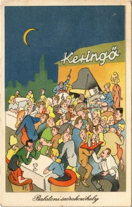 Balaton, Keringő szórakozóhely. Képzőművészeti Alap humoros képeslap s: Tóth József