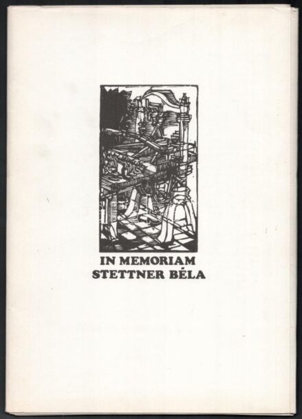 In memoriam Stettner Béla. 15 db grafikát tartalmazó sorszámozott mappa Stefanovits, Csorba-Simon, Rozanits, Vén Zoltán, stb Jelzettek Lapméret: 22x31 cm