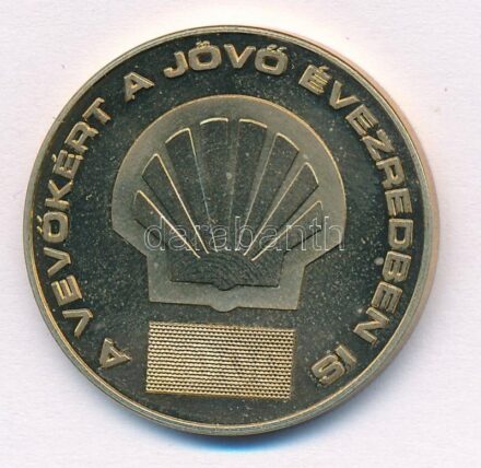 1999. 'A Shell a motorizáció szolgálatában / A vevőkért a jövő évezredben is 1999/2000' kétoldalas Cu emlékérem (29mm) T:1- (PP) ujjlenyomat, patina