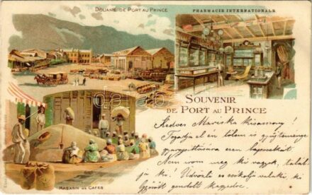 1899 (Vorläufer) Port-au-Prince, Douane de Port au Prince, Pharmacie Internationale, Magasin de Cafes / customs, international pharmacy, interior, coffee vendor, market. Künzli freres (Zürich) No. 1058. Art Nouveau, litho (EK)