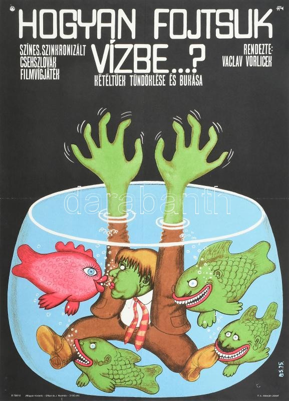 Fassbinder: Hogyan fojtsuk vízbe...? film plakátja, s: B S. 42x56 cm