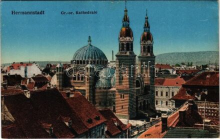 Nagyszeben, Hermannstadt, Sibiu; Gr.-or. Kathedrale / Ortodox székesegyház. Verlag G.A. Seraphin. Chromophot. v. Jos. Drotleff / Orthodox cathedral