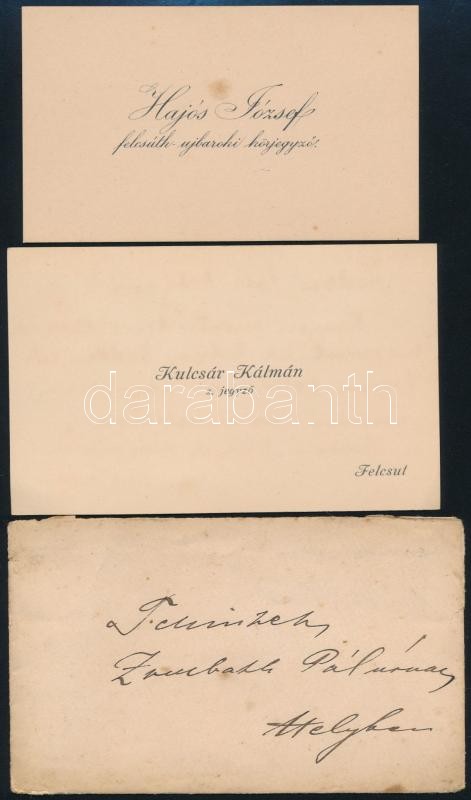 1910-1915 Felcsút, Hajós József felcsút-ujbaroki körjegyző, és Kulcsár Kálmán felcsúti jegyző névjegykártyái, a hátoldalukon autográf sorokkal.