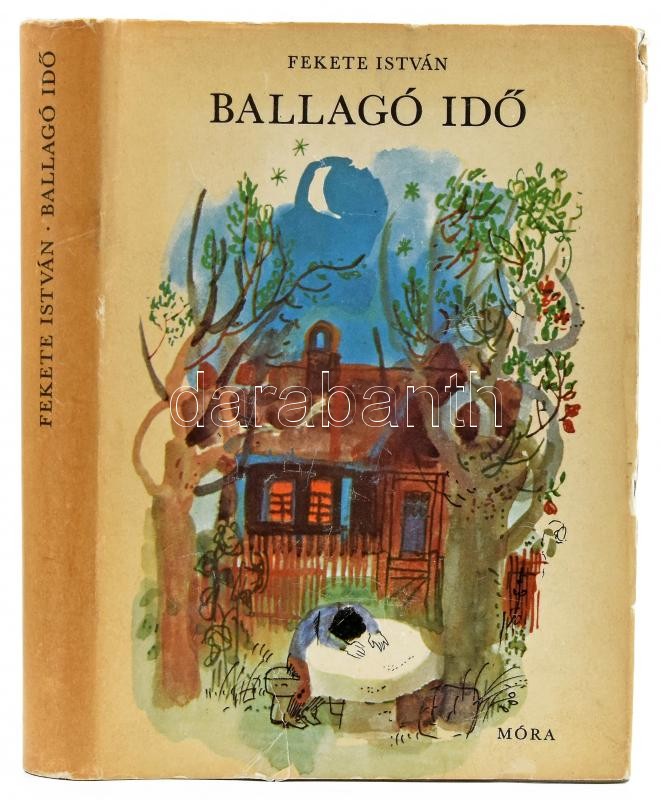 Fekete István: Ballagó idő. Würtz Ádám rajzaival. Bp., 1970, Móra Ferenc Könyvkiadó. Első kiadás. Kiadói egészvászon kötés, kissé sérült kiadói papír védőborítóban, jó állapotban.
