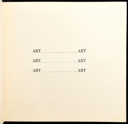 Hencze Tamás: Art. (Fluxus). (Bp., 1972. Szerző), 8 p. Pecséttel jelzett Tűzött, papírborítóban.20,5x21 cm