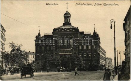 Warszawa, Varsovie, Warschau, Warsaw; Deutsches Soldatenheim, früher Gymnasium / street view, German soldiers' rest center (former school), tram