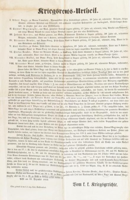1852 Haditörvényszéki ítélet Noszlopi Gáspár 1848-as honvéd és gerilla forradalmár seregébe belépettekről. Rablás, felségsértés, Kossuth bankók rejtegetése miatt halálos ítélettel. 36x42 cm