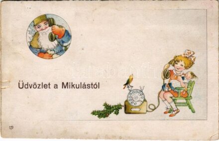 1940 Üdvözlet a Mikulástól! Telefonbeszélgetés / Saint Nicholas is on the phone with a little girl (szakadás / tear)