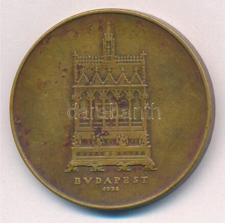 Madarassy Walter (1909-1994) 1938. 'Budapest - Szent István / Szent Jobb' kétoldalas Br emlékérem (40mm) T:2- patina, ph, karc